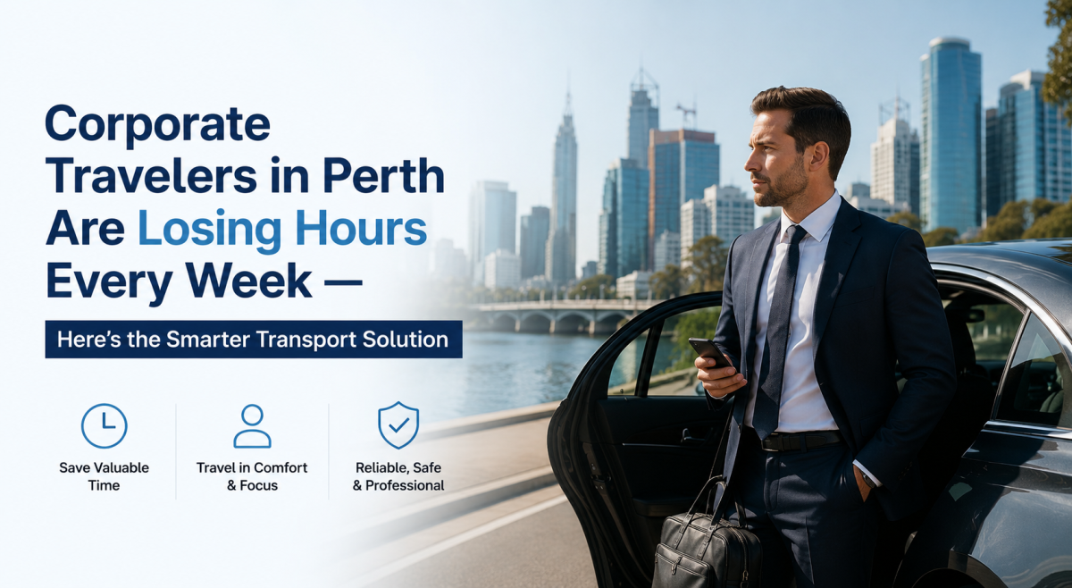 Corporate Travelers Perth Are Losing Hours Every Week